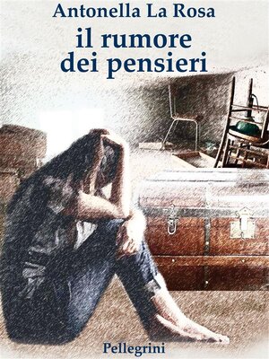 cover image of Il rumore dei pensieri